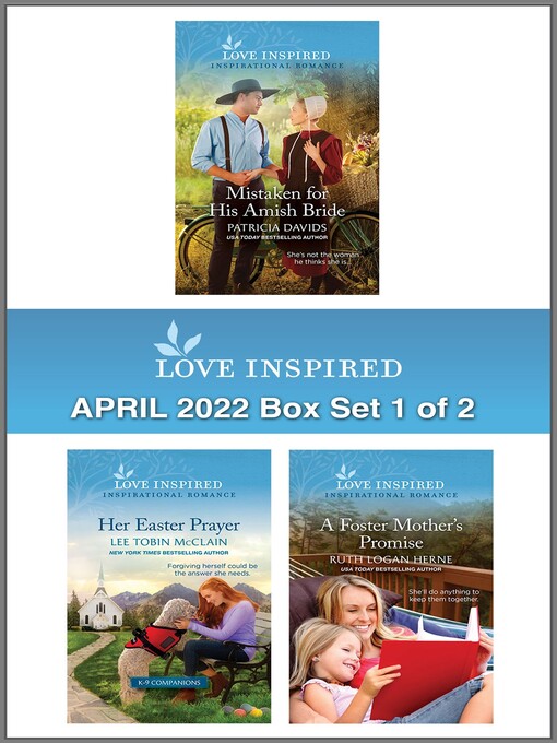 Title details for Love Inspired: April 2022, Box Set 1 of 2 by Patricia Davids - Available